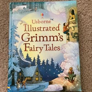Usborne Illustrated Grimm’s Fairy Tales